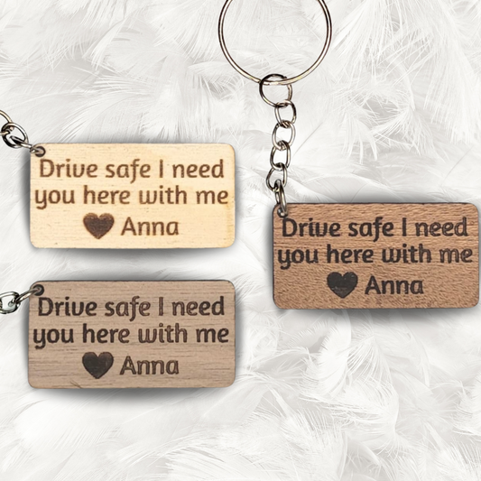 Drive Safe Wood Keychain